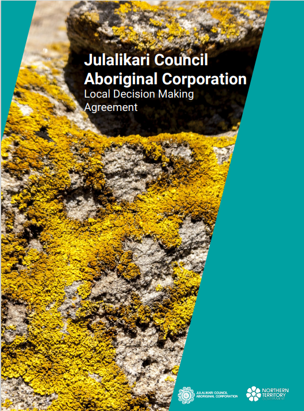Julalikari Council Aboriginal Corporation- Local Decision Making Agreement